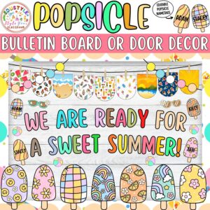 We Are Ready For a Sweet Summer!: Popsicle Bulletin Board or Door Decor Kit