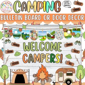 Welcome Campers!: Camping and Back To School Bulletin Board or Door Decor Kit