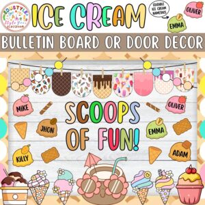 Scoops of Fun!: Ice Cream and Summer Bulletin Board or Door Decor Kit