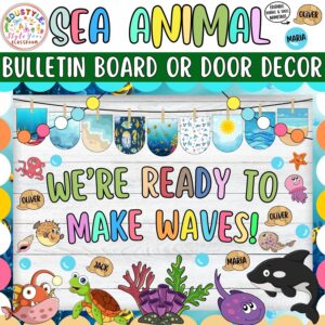We're Ready to Make Waves!: Summer and Sea Animal Bulletin Board or Door Decor Kit