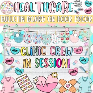 Clinic Crew in Session!: Healthcare and Nurse Bulletin Board or Door Decor Kit