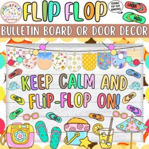 Keep Calm and Flip-Flop On!: Flip Flop Bulletin Board or Door Decor Kit | May & June