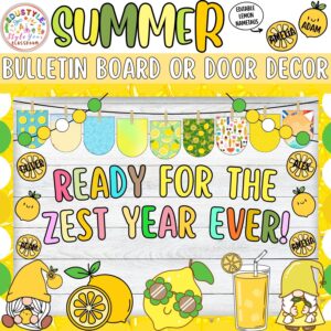 Ready For The Zest Year Ever!: Lemon Summer Bulletin Board or Door Decor Kit- June & July