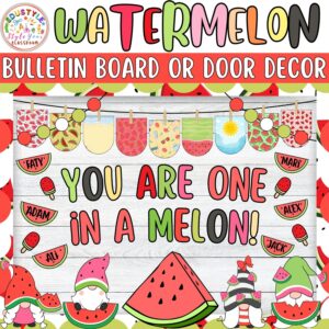 You Are One in a Melon!: Watermelon and Summer Bulletin Board or Door Decor Kit