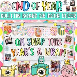 Oh Snap This Year's a Wrap!: Memories and End of Year Photo Bulletin Board or Door Decor Kit