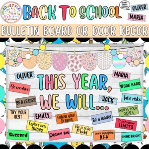 Back to School Motivational Bulletin Board & Door Decor Kit | This Year We Will...